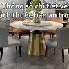 Khám phá kích thước bàn ăn tròn tiêu chuẩn và cách chọn lựa phù hợp