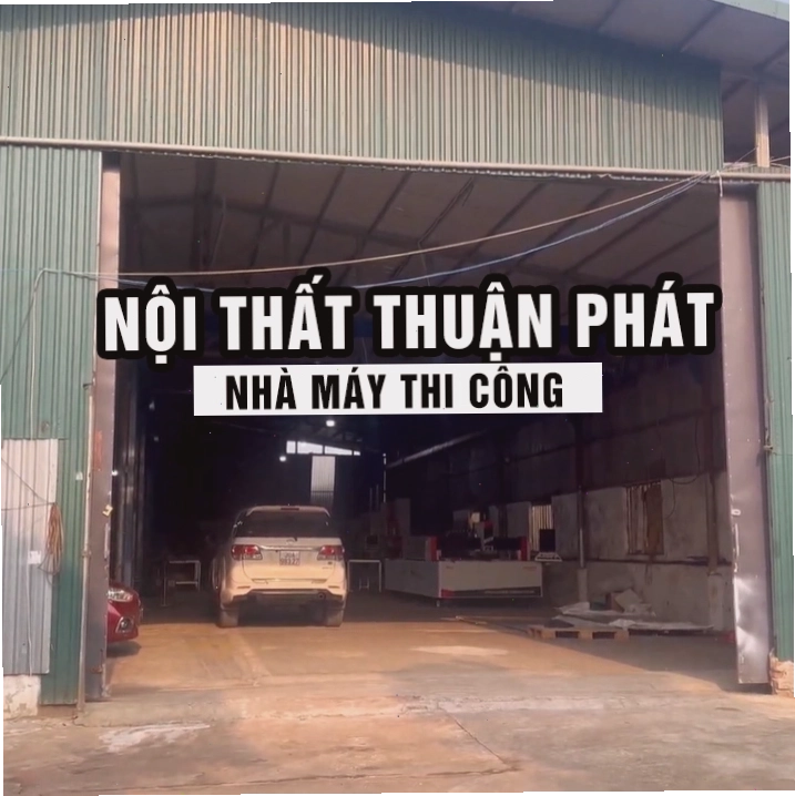 Xưởng sản xuất nội thất Thuận Phát với quy trình hiện đại