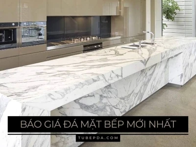 Mặt Đá Tủ Bếp: Lựa Chọn Hoàn Hảo Cho Không Gian Bếp Hiện Đại 2026